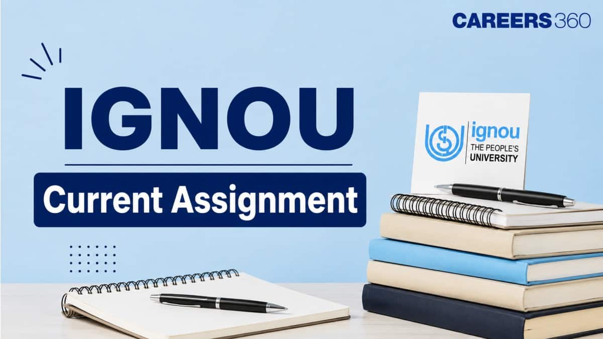 IGNOU Current Assignment 2026 – Download Latest Assignments